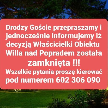 Willa Nad Popradem Bed and Breakfast Piwniczna-Zdroj Εξωτερικό φωτογραφία